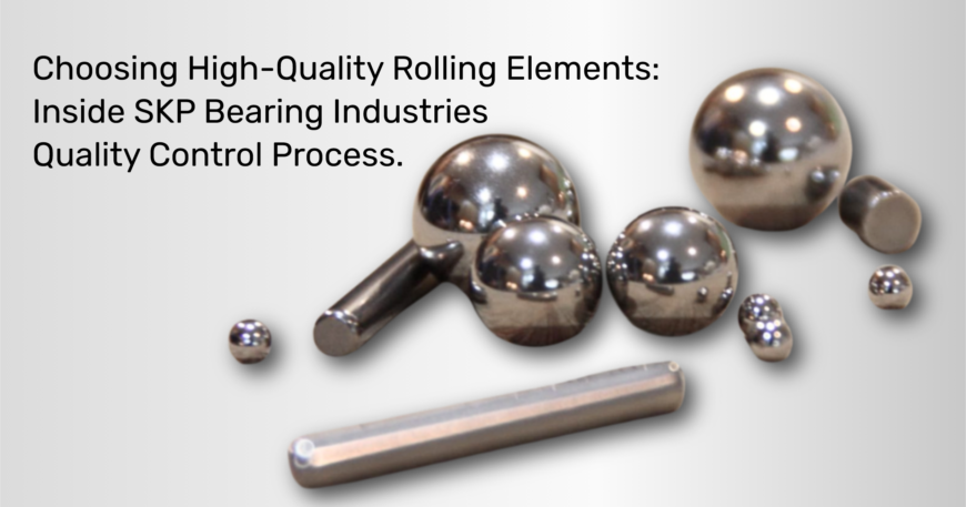 High-Quality Rolling Elements