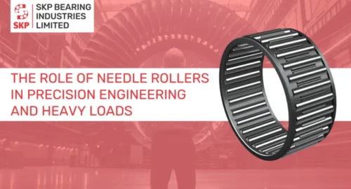 Role of Needle Rollers