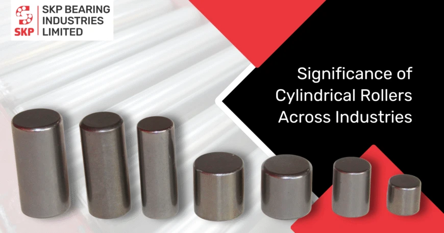 Significance Of Cylindrical Rollers